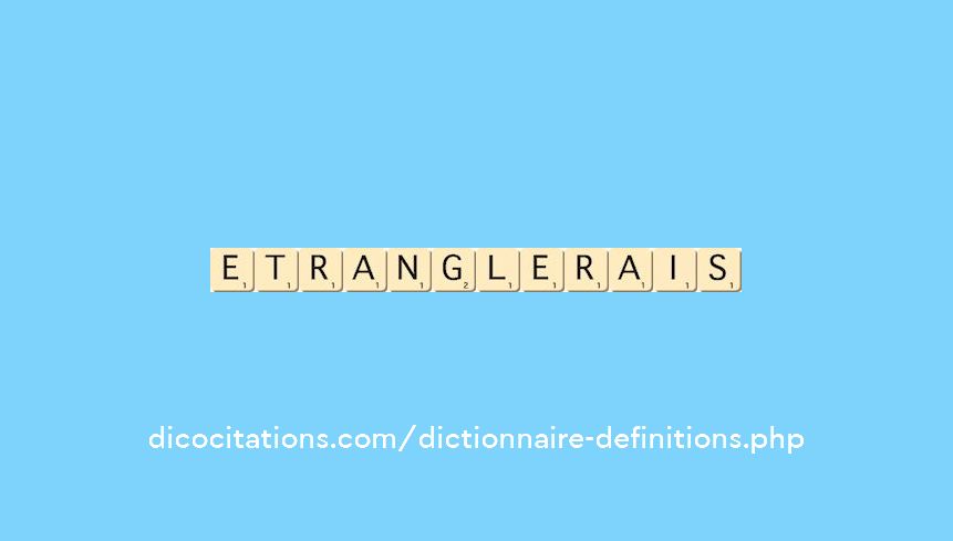 etranglerais etranglerais