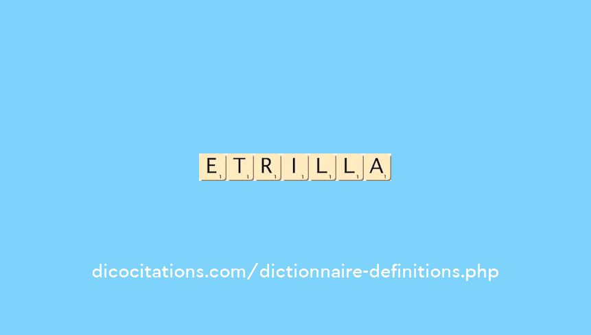 etrilla