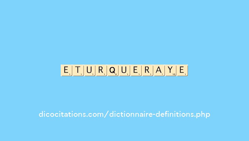 eturqueraye