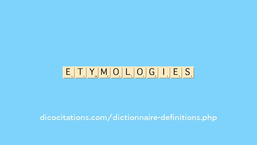 etymologies etymologies