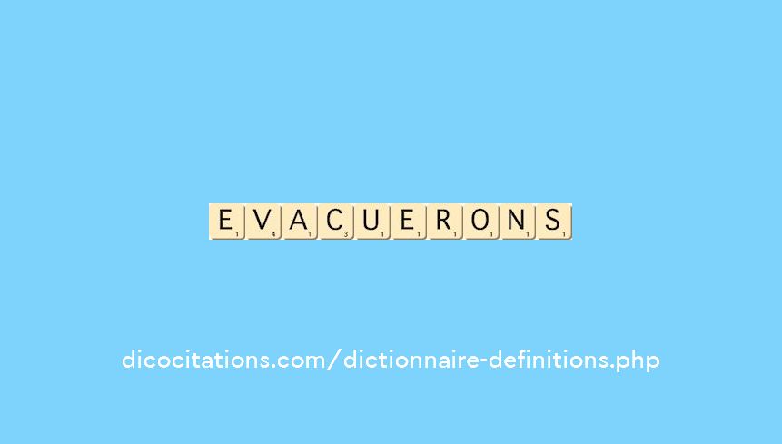 evacuerons evacuerons