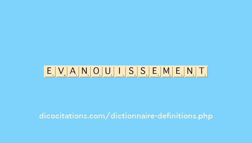evanouissement