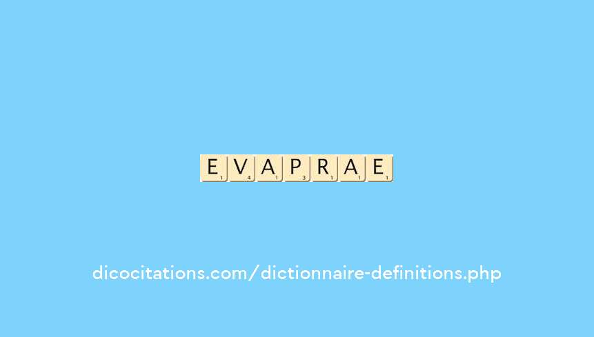 evaporable