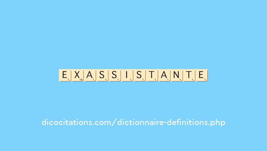 ex-assistante ex-assistante