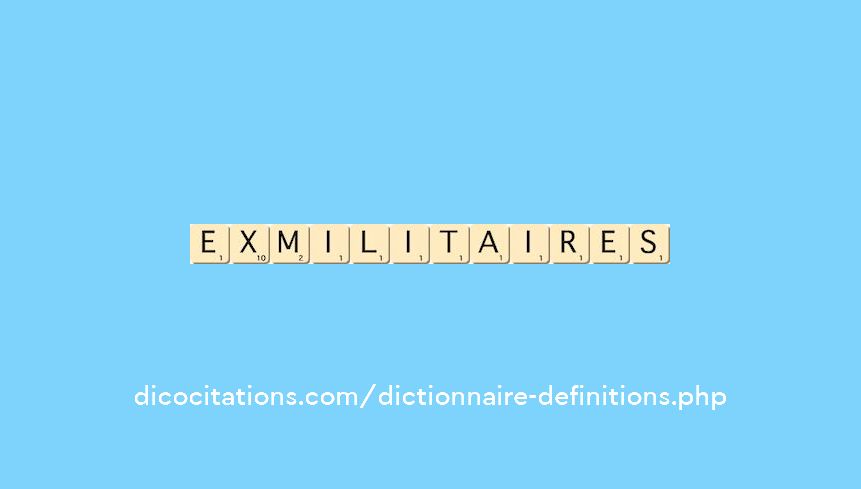 ex-militaires ex-militaires