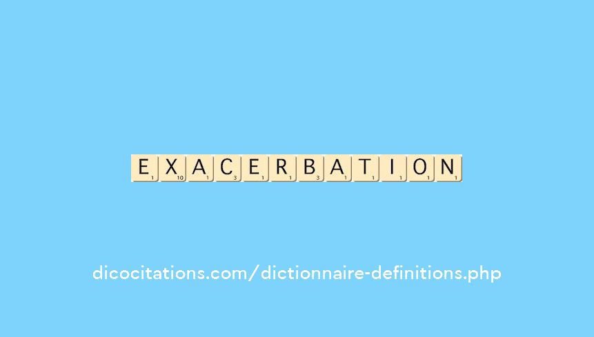 exacerbation