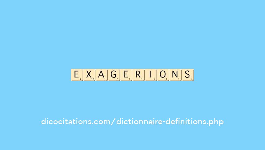 exagerions exagerions