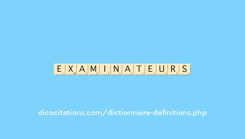 examinateurs