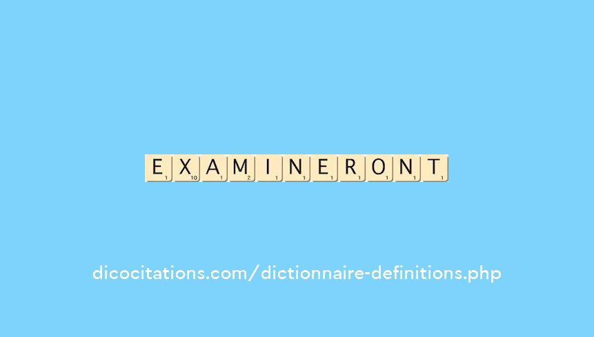 examineront