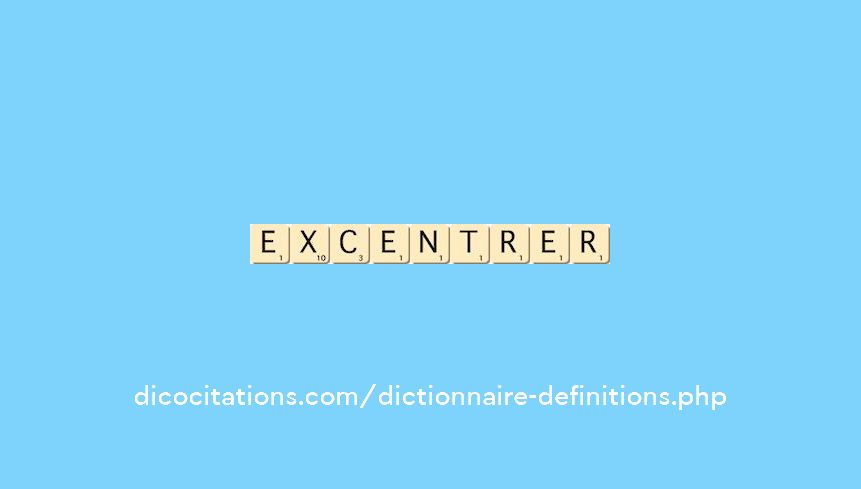 excentrer