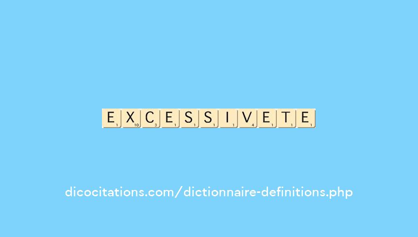 excessivete