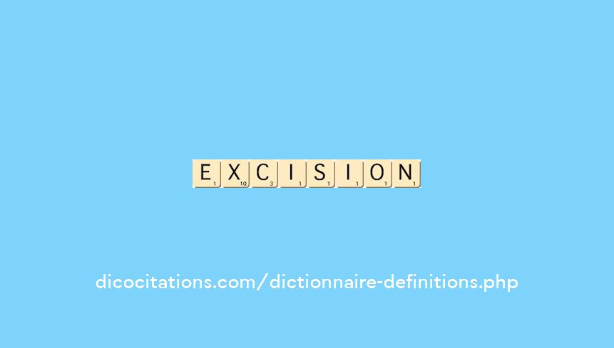 excision excision