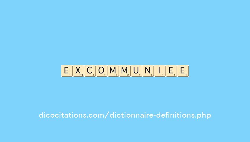excommuniee excommuniee