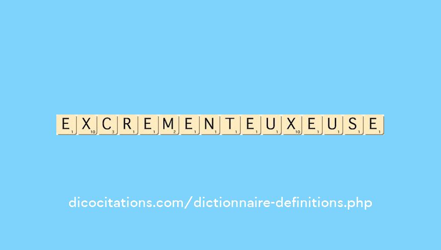 excrementeux--euse