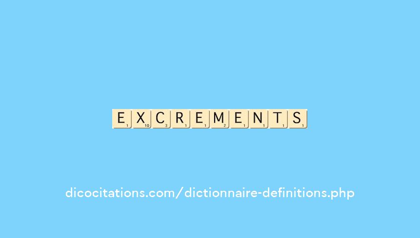 excrements excrements