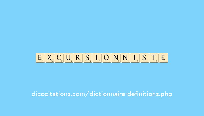 excursionniste excursionniste