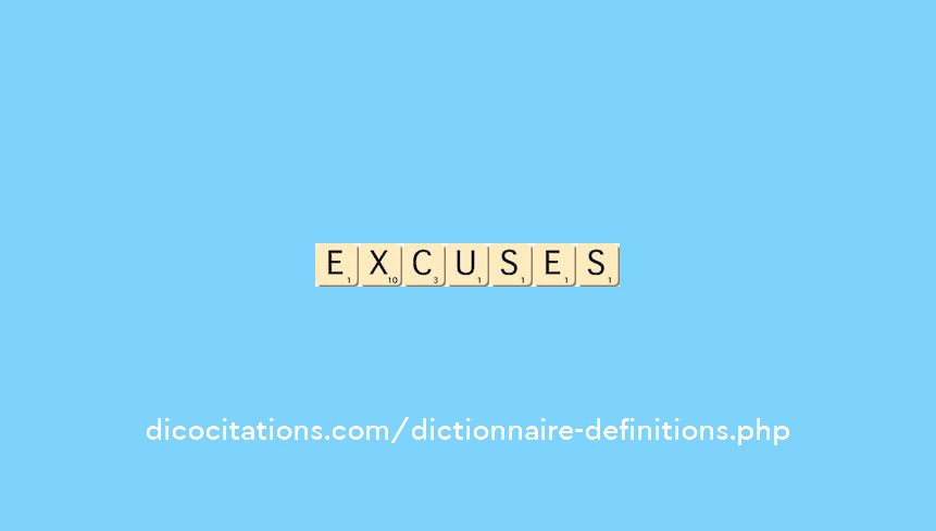 excuses excuses