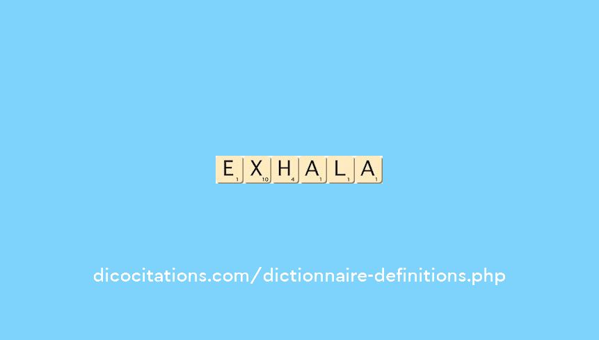 exhala exhala