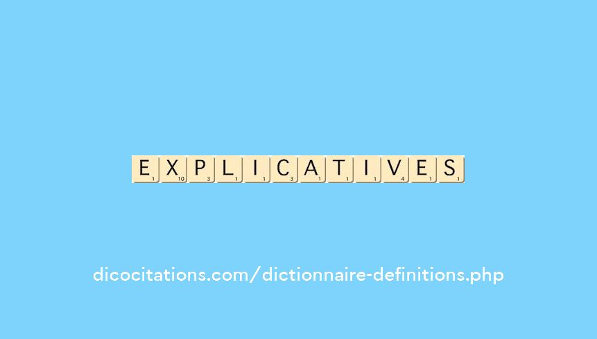 explicatives explicatives