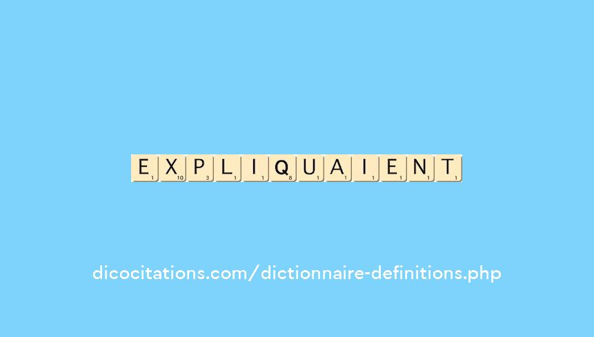 expliquaient expliquaient