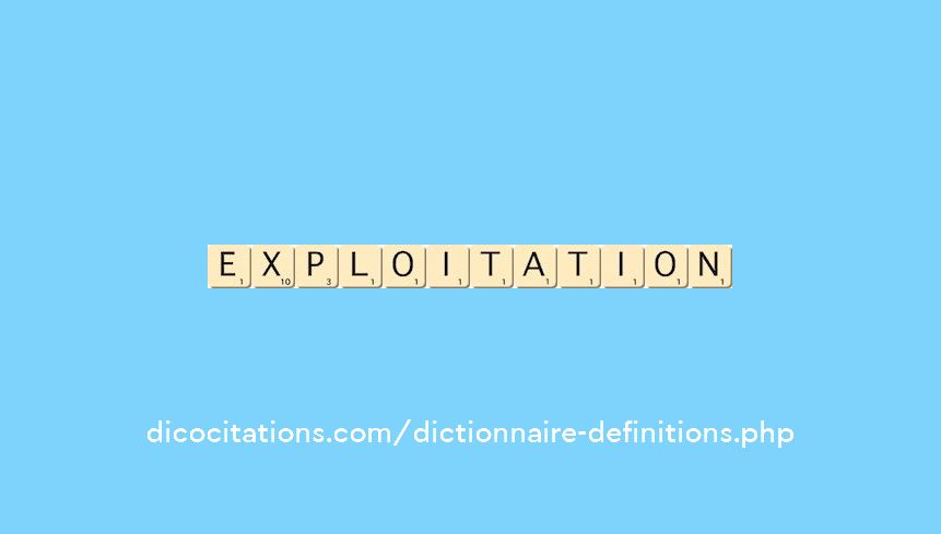 exploitation