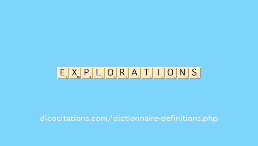 explorations