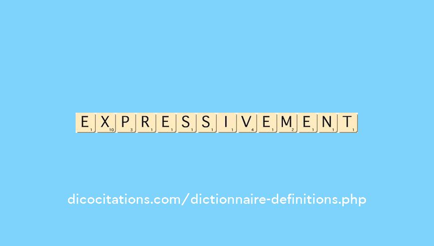 expressivement