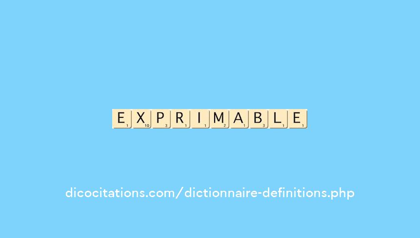 exprimable exprimable