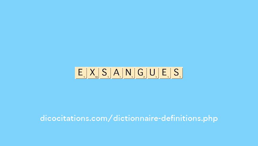 exsangues