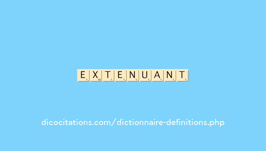 extenuant