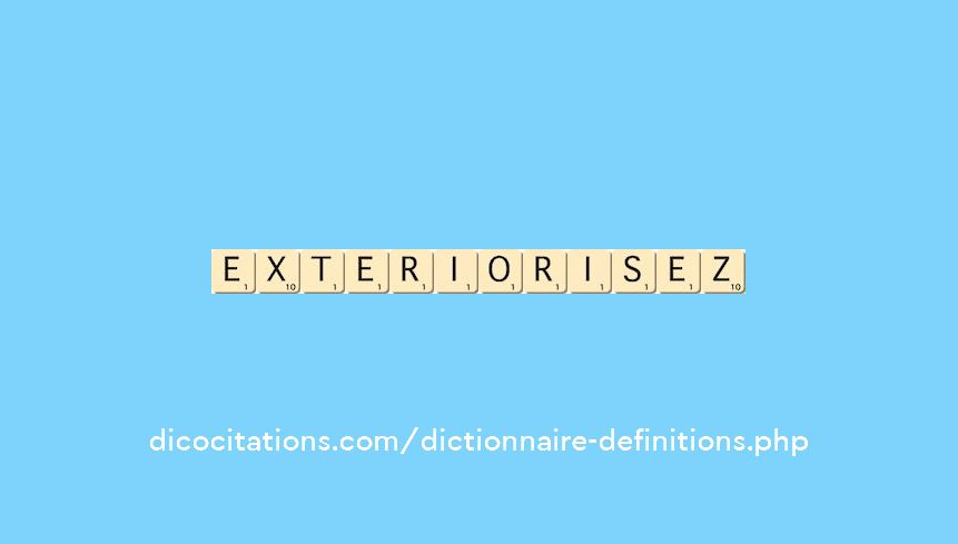 exteriorisez