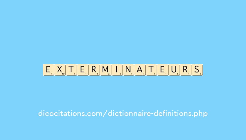 exterminateurs