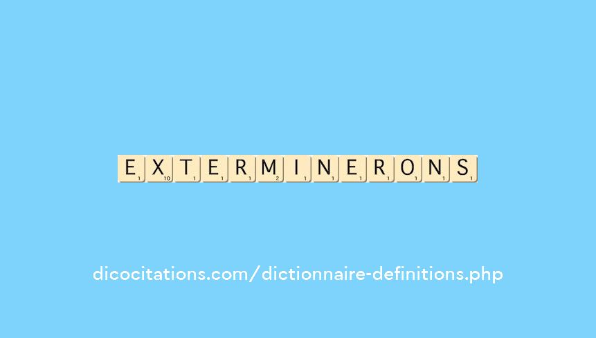 exterminerons exterminerons