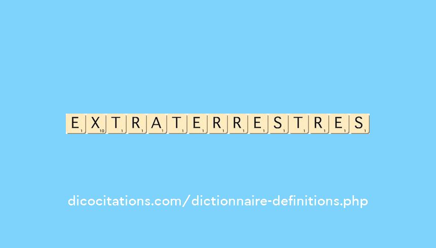 extra-terrestres extra-terrestres