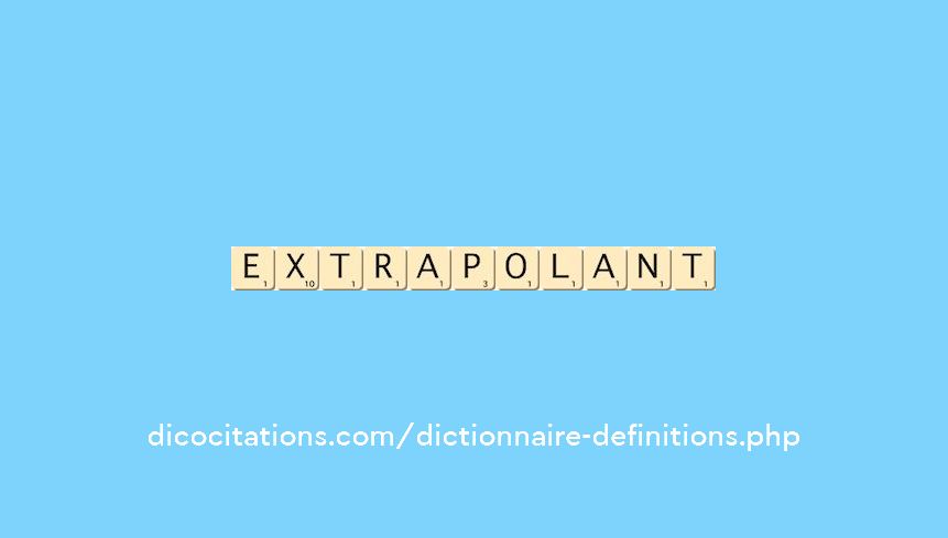 extrapolant extrapolant