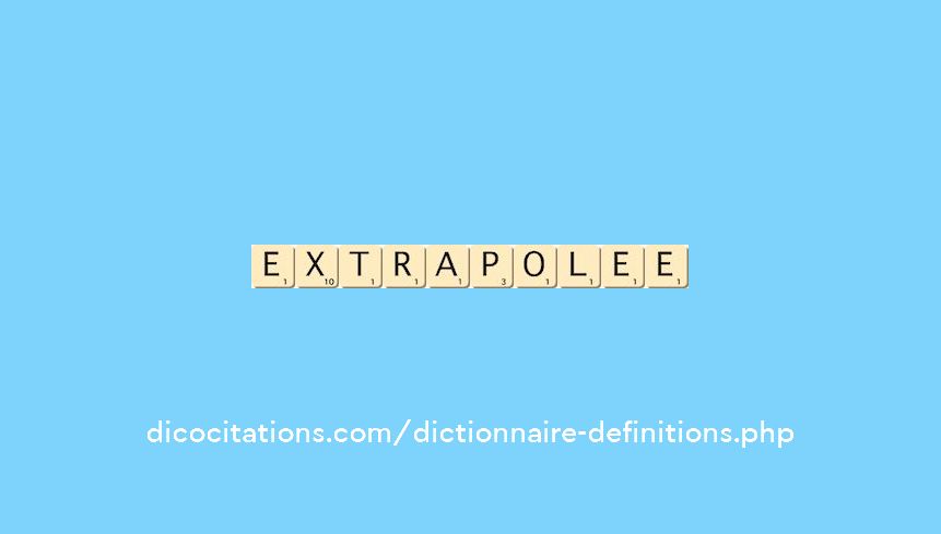 extrapolee extrapolee