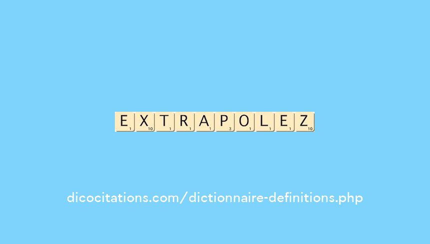 extrapolez extrapolez