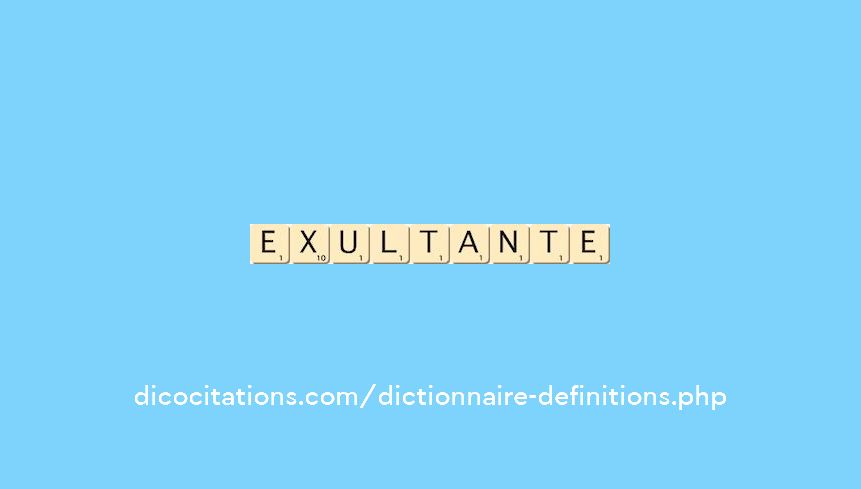 exultante exultante