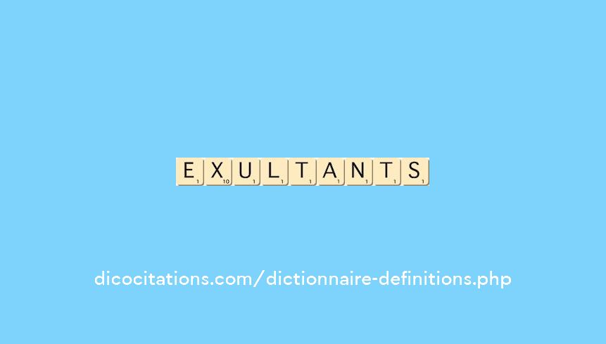 exultants exultants