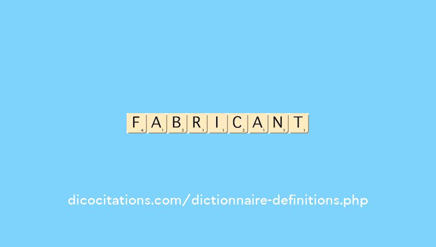 fabricant fabricant