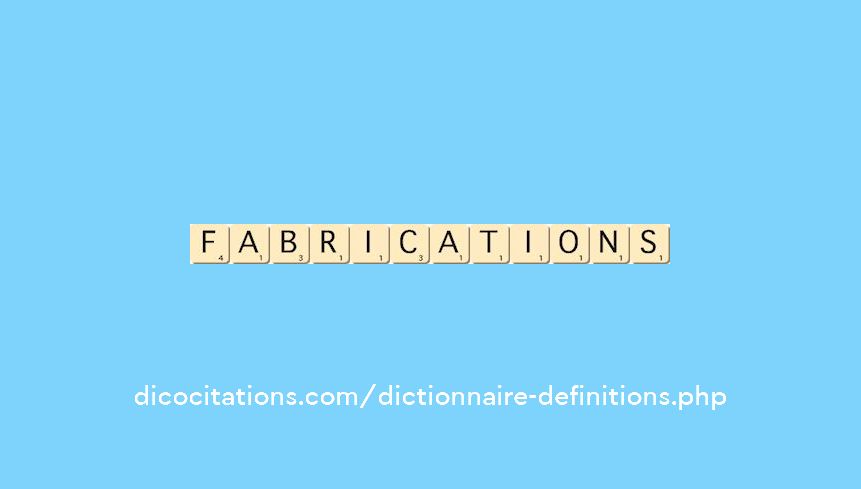 fabrications