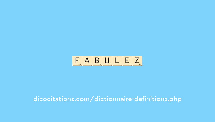 fabulez fabulez