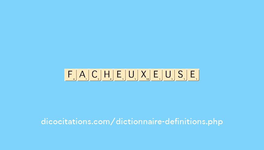 facheux--euse