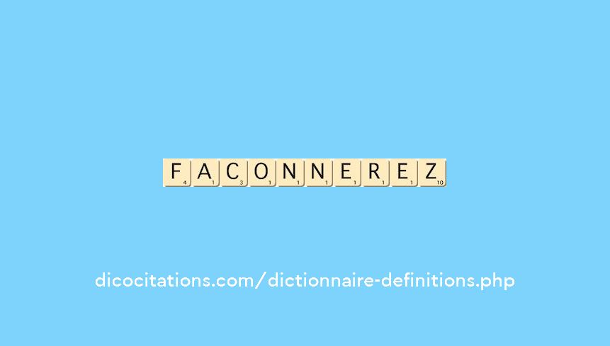 faconnerez faconnerez