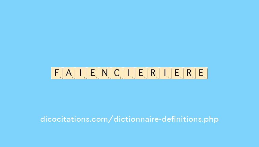 faiencier--iere