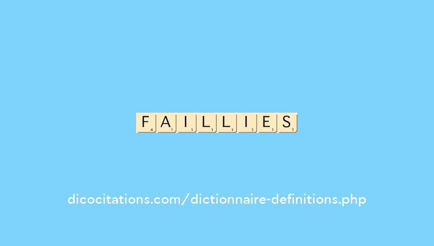 faillies faillies