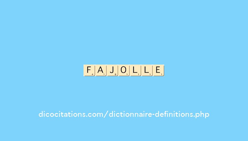 fajolle