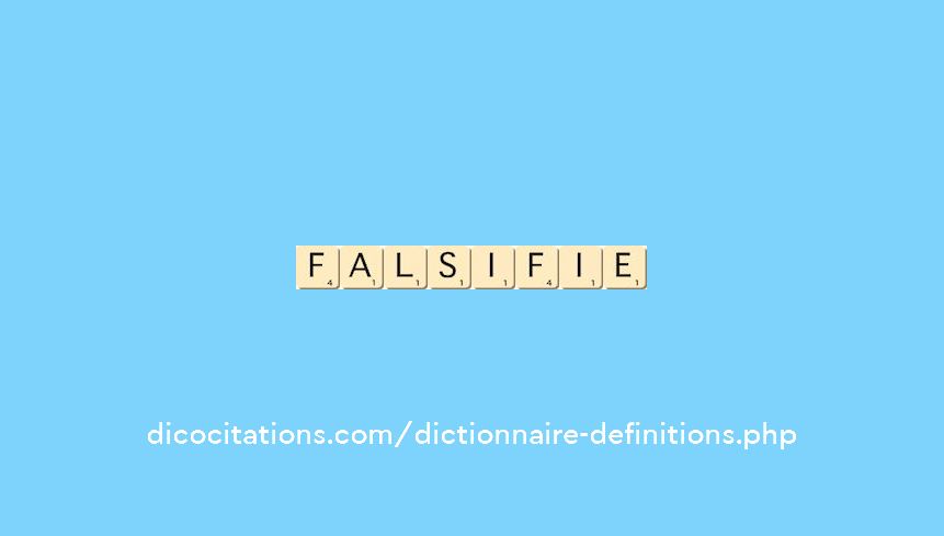falsifie falsifie