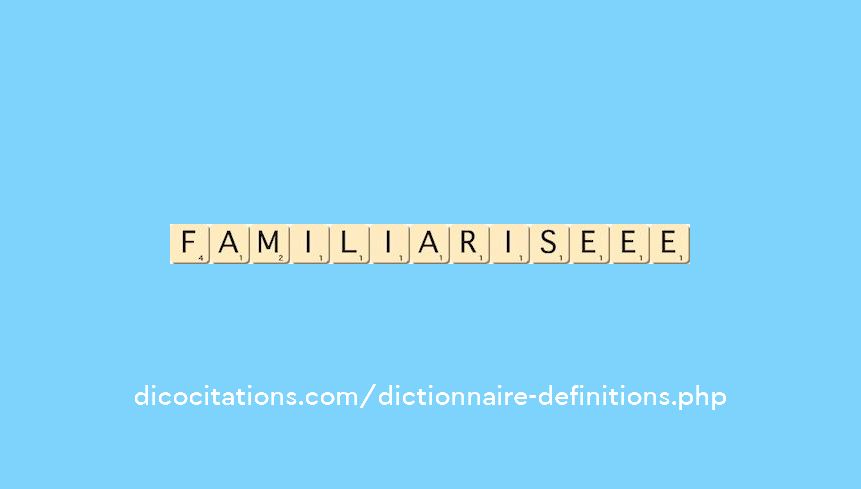 familiarise--ee