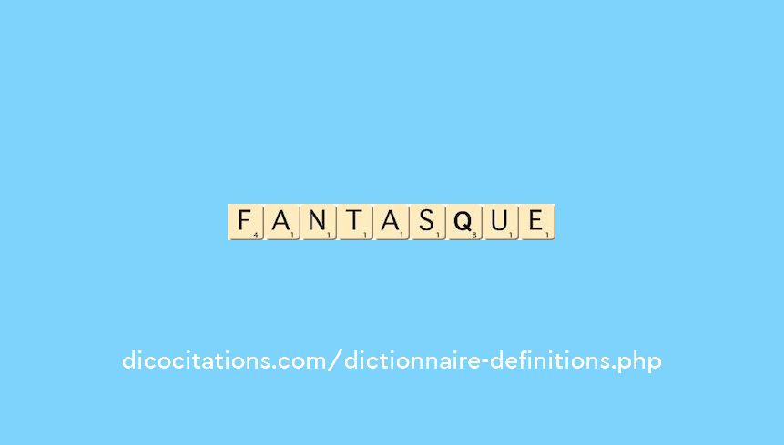 fantasque